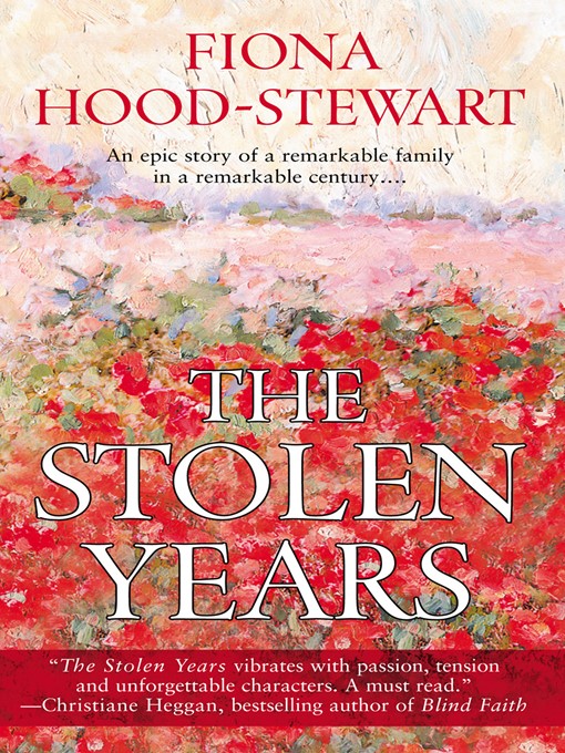 Title details for The Stolen Years by Fiona Hood-Stewart - Available